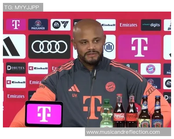 孔帕尼表达续约感激之情称能获拜仁信任与良好工作环境倍感荣幸